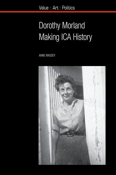 Anne Massey - Dorothy Morland, Inbunden