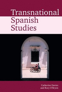 bokomslag Transnational Spanish Studies