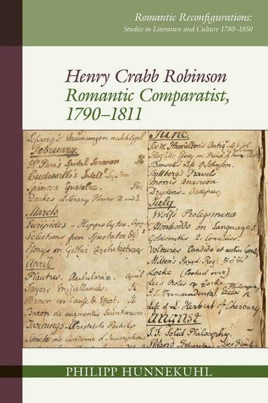 Philipp Hunnekuhl - Henry Crabb Robinson, Inbunden