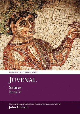 Juvenal: Satires Book V