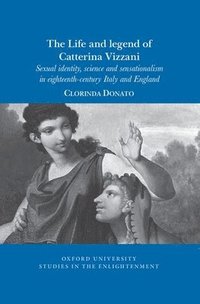 bokomslag The Life and Legend of Catterina Vizzani