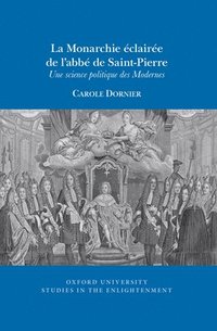 bokomslag La Monarchie claire de labb de Saint-Pierre