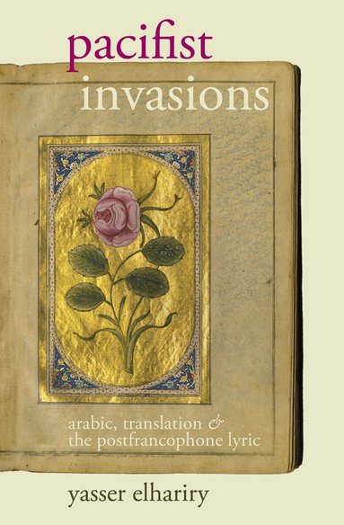 yasser elhariry - Pacifist Invasions, Häftad