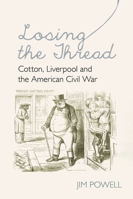 Powell, Jim Powell - Losing the Thread, Inbunden