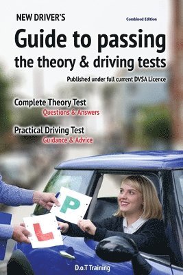 bokomslag New driver's guide to passing the theory and driving tests