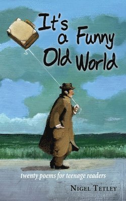 Nigel Tetley - It's a Funny Old World, Häftad