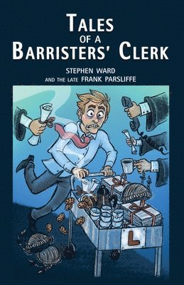 bokomslag Tales of a barristers clerk