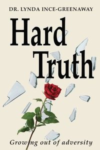 bokomslag Hard Truth