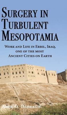 Surgery in Turbulent Mesopotamia 1