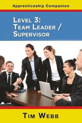 Level 3 Team Leader / Supervisor 1