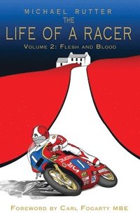 bokomslag Life of a Racer Volume 2