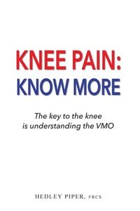 bokomslag Knee Pain: Know More