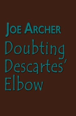 Doubting Descartes' Elbow 1