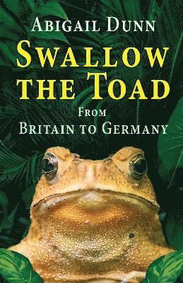 Abigail Dunn - Swallow the Toad, Häftad