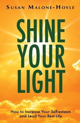 Shine Your Light 1