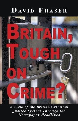 Britain Tough on Crime? 1