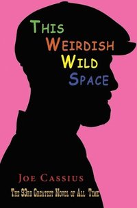 bokomslag Weirdish Wild Space