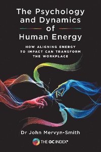 bokomslag Psychology and Dynamics of Human Energy