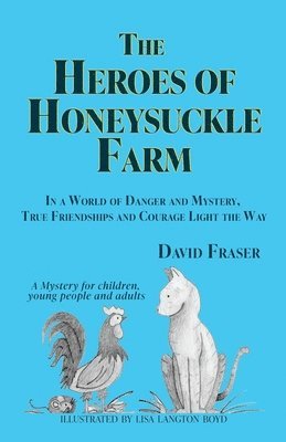 bokomslag Heroes of Honeysuckle Farm