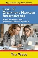 Tim Webb - Level 5 Operations Manager Apprenticeship, Häftad