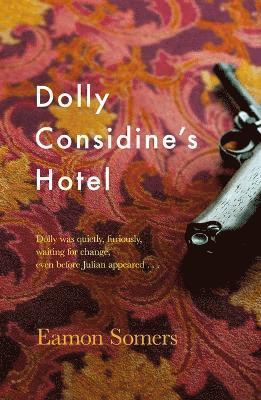 Dolly Considine's Hotel 1