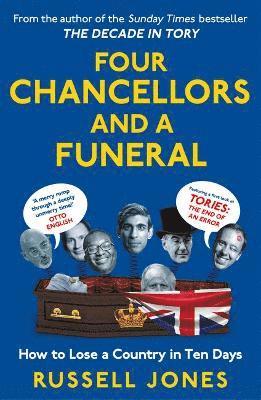 bokomslag Four Chancellors and a Funeral