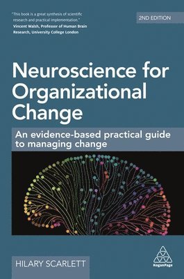 bokomslag Neuroscience for Organizational Change