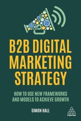 bokomslag B2B Digital Marketing Strategy