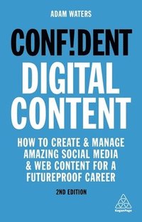 bokomslag Confident Digital Content