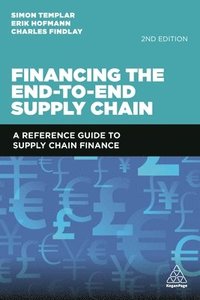 bokomslag Financing the End-to-End Supply Chain