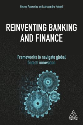 Helene Panzarino, Alessandro Hatami, Helene, Panzarino, Alessandro, Hatami - Reinventing Banking and Finance, Inbunden