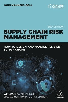 John Manners-Bell - Manners-Bell, J: Supply Chain Risk Management, Inbunden