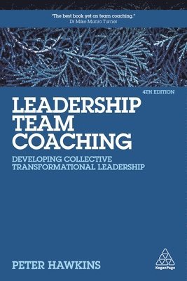 Peter Hawkins - Leadership Team Coaching, Häftad