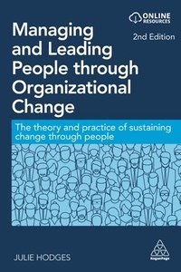 bokomslag Managing and Leading People through Organizational Change