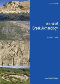 bokomslag Journal of Greek Archaeology Volume 3 2018