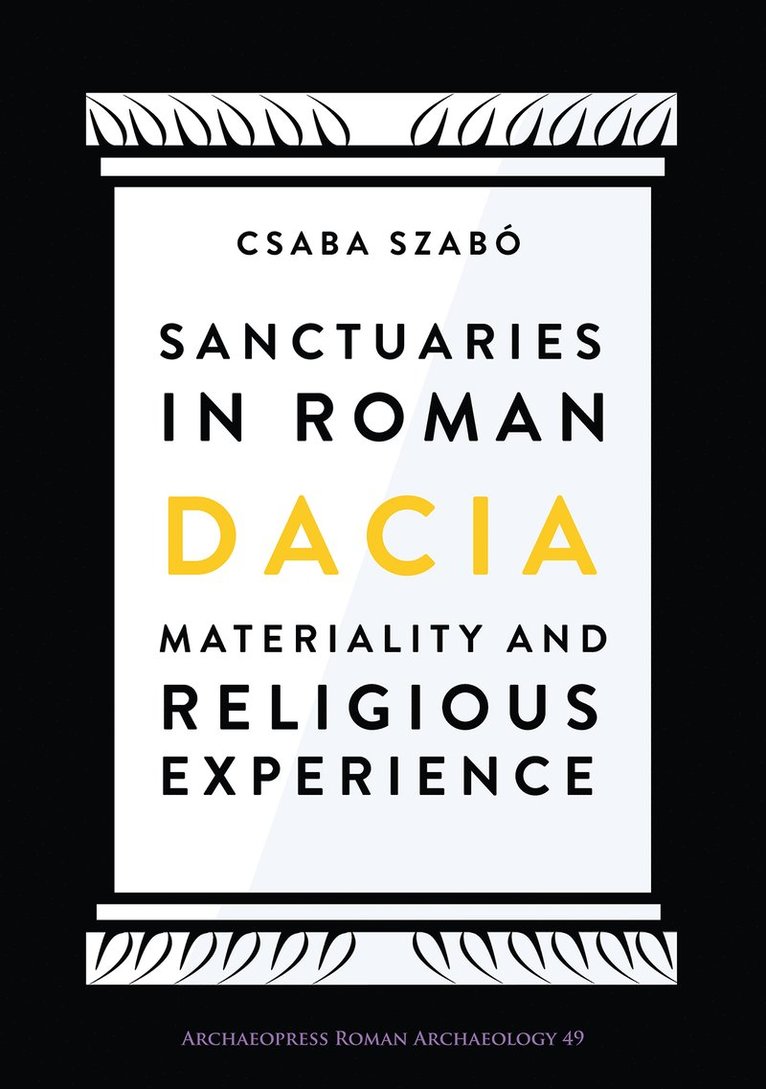 Sanctuaries in Roman Dacia 1