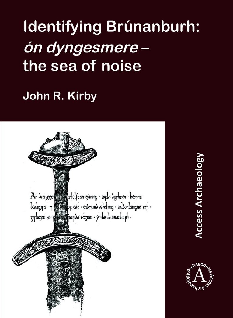 Identifying Brúnanburh: ón dyngesmere – the sea of noise