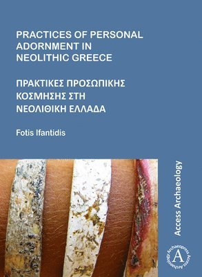 bokomslag Practices of Personal Adornment in Neolithic Greece