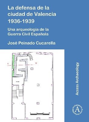 bokomslag La defensa de la ciudad de Valencia 1936-1939