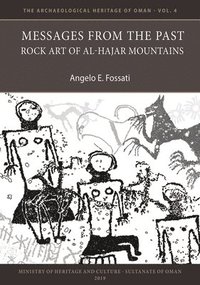 bokomslag Messages from the Past: Rock Art of Al-Hajar Mountains