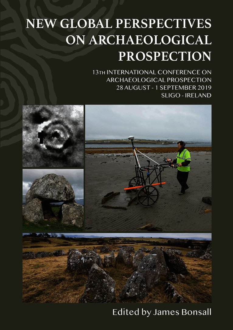 New Global Perspectives on Archaeological Prospection
