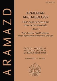 bokomslag Armenian Archaeology: Past Experiences and New Achievements