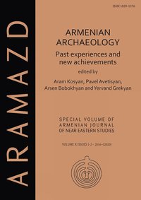 bokomslag Armenian Archaeology: Past Experiences and New Achievements