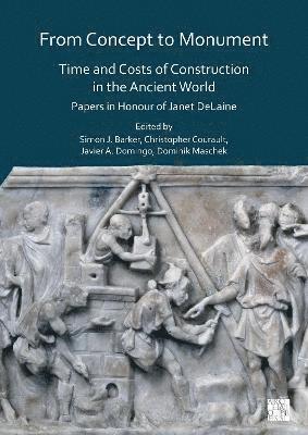 From Concept to Monument: Time and Costs of Construction in the Ancient World 1