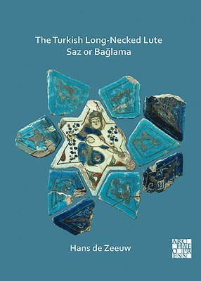 Hans de Zeeuw - Turkish Long-Necked Lute Saz or Bağlama, Häftad
