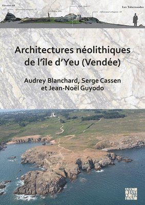 bokomslag Architectures néolithiques de l'île d'Yeu (Vendée)