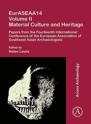 EurASEAA14 Volume II: Material Culture and Heritage 1
