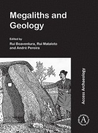bokomslag Megaliths and Geology: Meglitos e Geologia