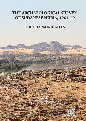 The Archaeological Survey of Sudanese Nubia, 1963-69 1