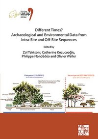 bokomslag Different Times? Archaeological and Environmental Data from Intra-Site and Off-Site Sequences
